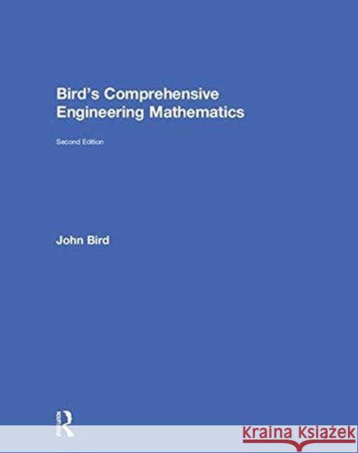 Bird's Comprehensive Engineering Mathematics John Bird 9780815378150