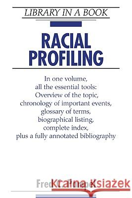 Racial Profiling Fred C. Pampel 9780816055920 Facts on File