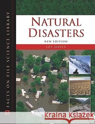 Natural Disasters  9780816070008 Facts on File
