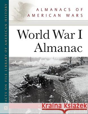 World War 1 Almanac David R Woodward 9780816071340 Facts on File