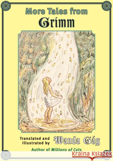 More Tales from Grimm Wanda Gag 9780816649389 University of Minnesota Press