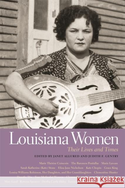 Louisiana Women: Their Lives and Times Cochran, Bambi 9780820329475 University of Georgia Press