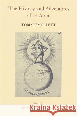 The History and Adventures of an Atom Tobias George Smollett O. M., Jr. Brack Robert Adams Day 9780820346069