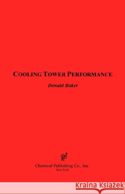Cooling Tower Performance Donald R. Baker 9780820603001