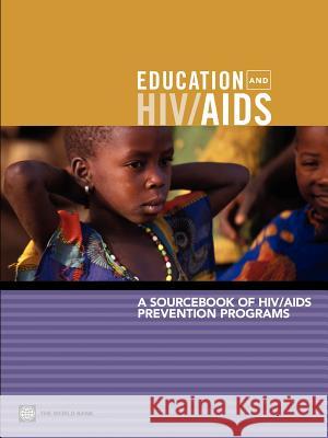 A Sourcebook of Hiv/AIDS Prevention Programs Valerio, Alexandria 9780821357576 World Bank Publications