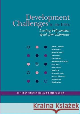 Development Challenges in the 1990s: Leading Policymakers Speak from Experience Zagha, N. Roberto 9780821358726 World Bank Publications
