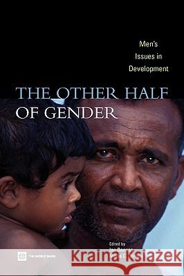 The Other Half of Gender: Men's Issues in Development Correia, Maria C. 9780821365052