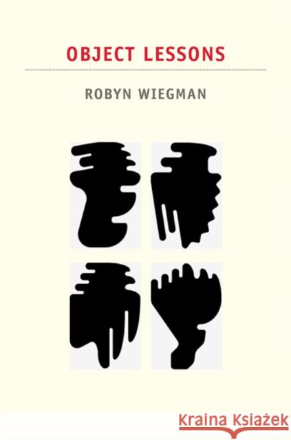 Object Lessons Robyn Wiegman 9780822351467