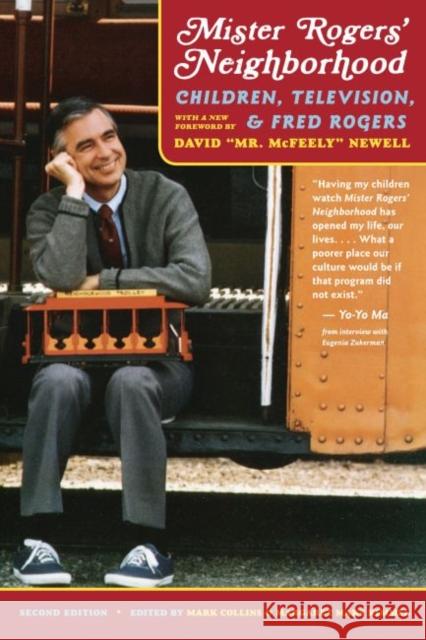 Mister Rogers' Neighborhood, 2nd Edition: Children, Television, and Fred Rogers Mark Collins Margaret Mary Kimmel David Newell 9780822966166