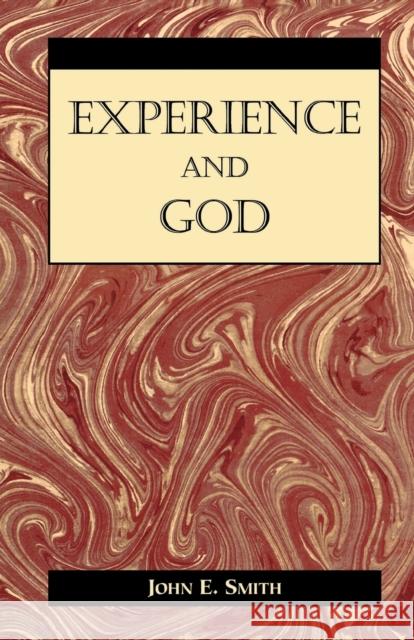 Experience and God Peter J. Galie John Smith 9780823216253 Fordham University Press