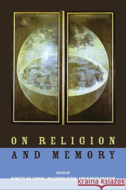 On Religion and Memory Babette Hellemans 9780823251636 0