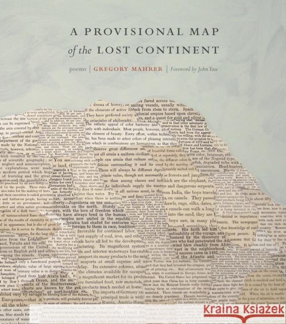 A Provisional Map of the Lost Continent: Poems Gregory Mahrer John Yau 9780823271153 Fordham University Press