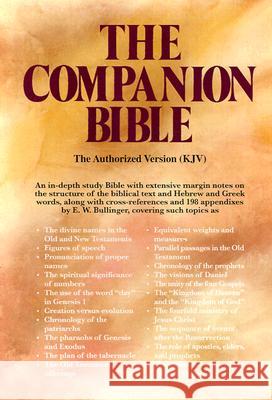 Companion Bible-KJV E. W. Bullinger Kregel Publications 9780825422409 Kregel Publications