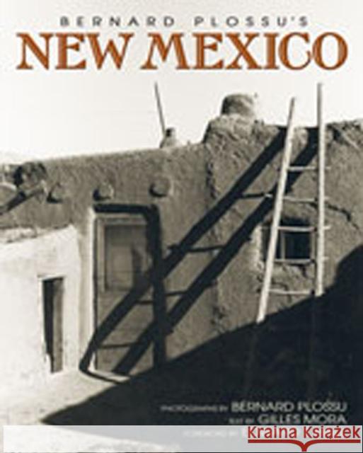 Bernard Plossu's New Mexico Bernard Plossu Edward T. Hall Gilles Mora 9780826340061