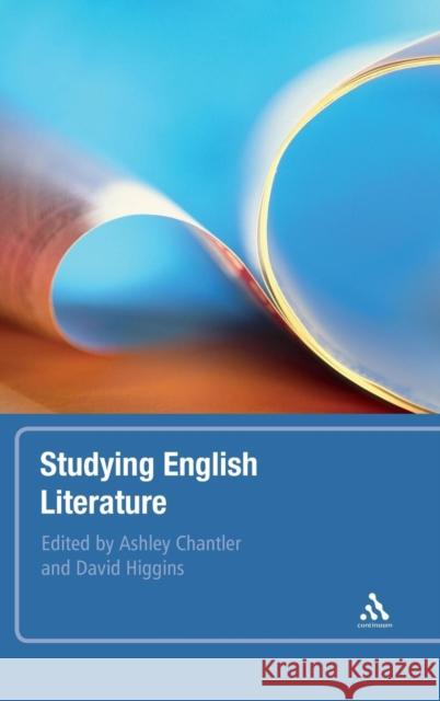 Studying English Literature Ashley Chantler 9780826497499