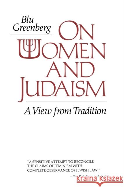 On Women and Judaism Blu Greenberg 9780827602267