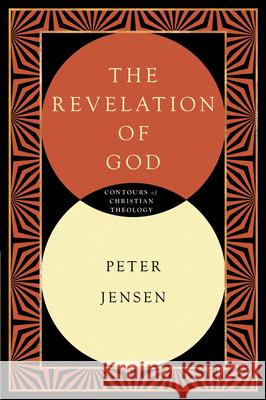 Revelation of God Peter Jensen 9780830815388
