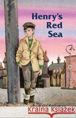 Henry's Red Sea Barbara Smucker Allan Eitzen 9780836113723 Herald Press