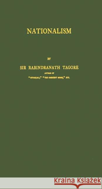 Nationalism Rabindranath Tagore 9780837165714 Greenwood Press