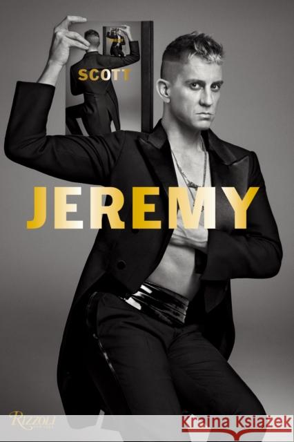 Jeremy Scott Jeremy Scott, Jeffrey Deitch 9780847843572