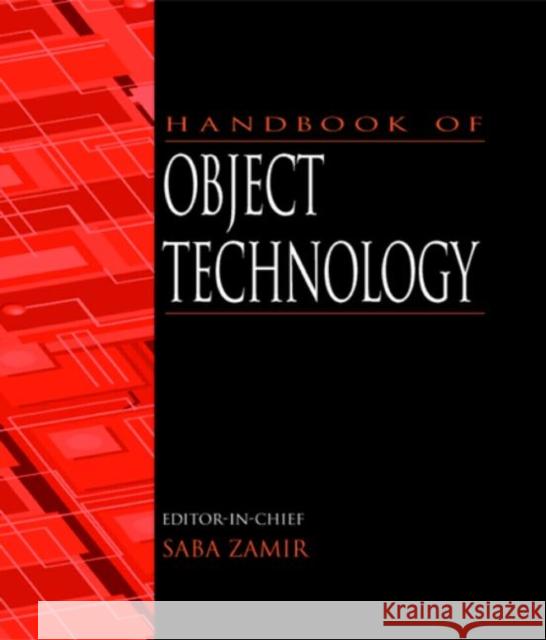 Handbook of Object Technology Saba Zamir 9780849331350 CRC Press