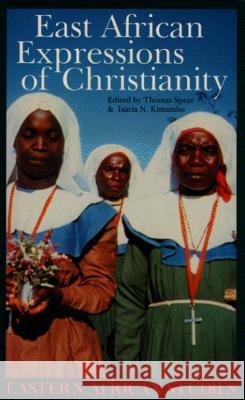 East African Expressions of Christianity Spear, Thomas; Kimambo, Isaria N. 9780852557587 John Wiley & Sons