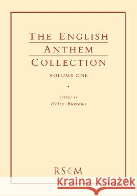English Anthem Collection 1 Helen Burrows 9780854021208 Royal School of Church Music
