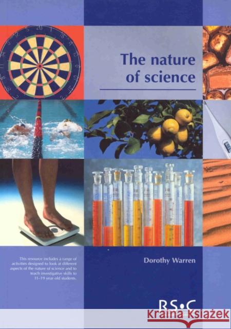 The Nature of Science: Rsc Warren, Dorothy 9780854043767 0