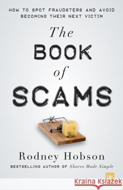 The Book of Scams Rodney Hobson 9780857194862