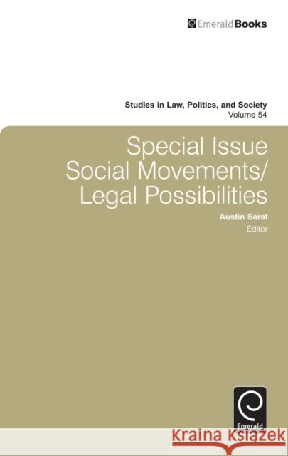 Special Issue: Social Movements/Legal Possibilities Austin Sarat 9780857248251
