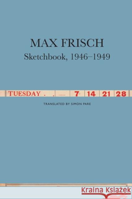 Sketchbook, 1946-1949 Frisch, Max 9780857429766