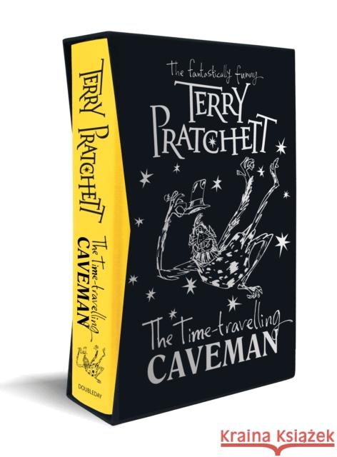 The Time-travelling Caveman Pratchett, Terry 9780857536037 Penguin Random House Children's UK