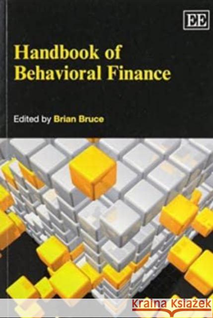 Handbook of Behavioral Finance Brian Bruce   9780857930910 Edward Elgar Publishing Ltd