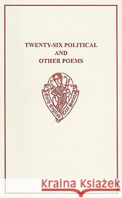 Twenty-Six Political and Other Poems J. Kail 9780859916653 Early English Text Society