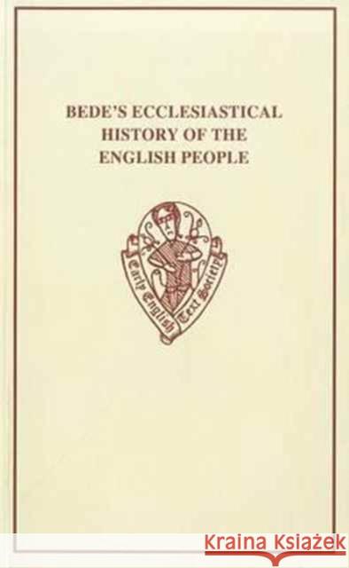 The Old English Version of Bede's Ecclesiastical History of the English People T. Miller 9780859917223 Early English Text Society