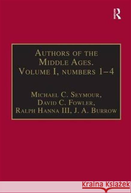 Authors of the Middle Ages. Volume I, Nos 1-4: English Writers of the Late Middle Ages Fowler, David C. 9780860784661