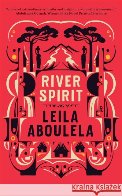 River Spirit Leila Aboulela 9780863569173
