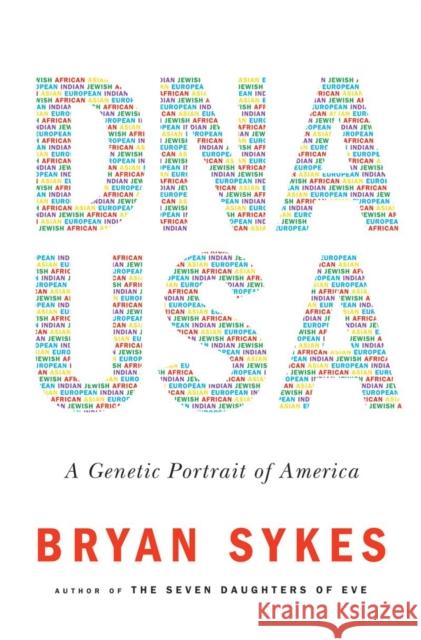 DNA USA: A Genetic Portrait of America Brian Sykes 9780871404121