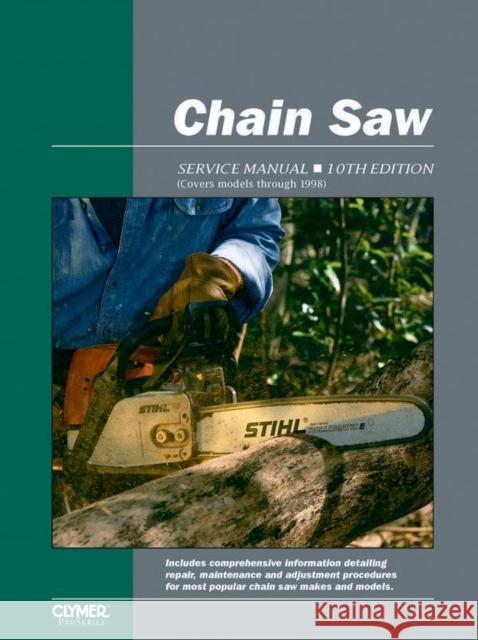 Proseries Chain Saw 10th Edition Service Repair Manual Haynes Publishing 9780872887053 Haynes Publishing Group