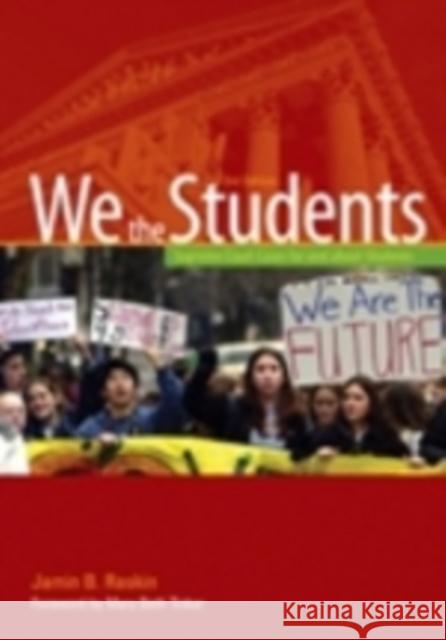 We the Students: Supreme Court Cases for and about Students, 3rd Edition Hardbound Edition (Revised) Raskin, Jamin B. 9780872897601