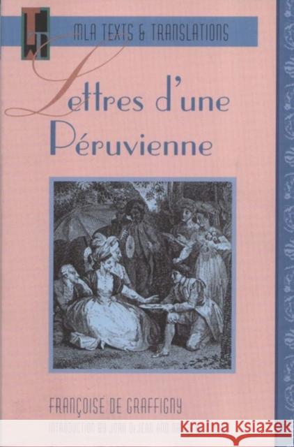 Lettres d'Une Péruvienne De Graffigny, Francoise 9780873527774 Modern Language Association of America