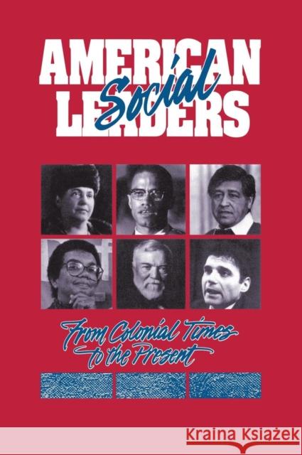 American Social Leaders: From Colonial Times to the Present McPherson, James M. 9780874366334