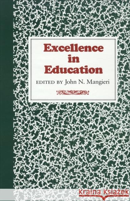 Excellence in Education John Mangieri 9780875650203
