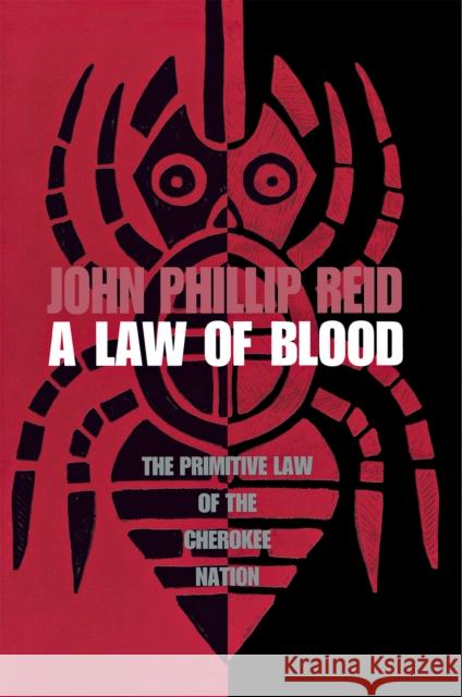 A Law of Blood Reid, John Phillip 9780875806082