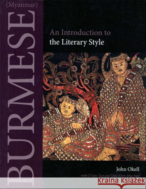 Burmese (Myanmar) Okell, John 9780875806457 Northern Illinois University Press