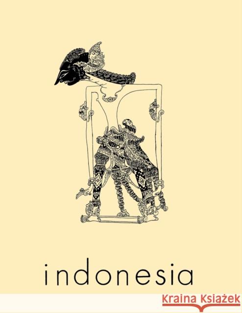 Indonesia Journal: October 1978 Audrey R. Kahin Benedict R. O'g Anderson Judith Ecklund 9780877278269 Southeast Asia Program Publications