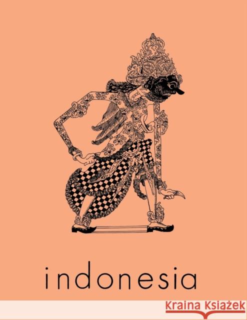 Indonesia Journal: April 1982 Audrey R. Kahin Benedict R. O'g Anderson 9780877278337 Southeast Asia Program Publications