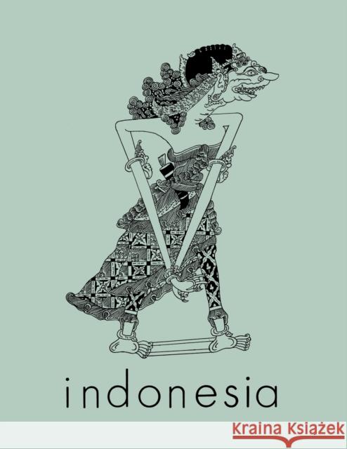Indonesia Journal: October 1982 Audrey R. Kahin Benedict R. O'g Anderson 9780877278344 Southeast Asia Program Publications