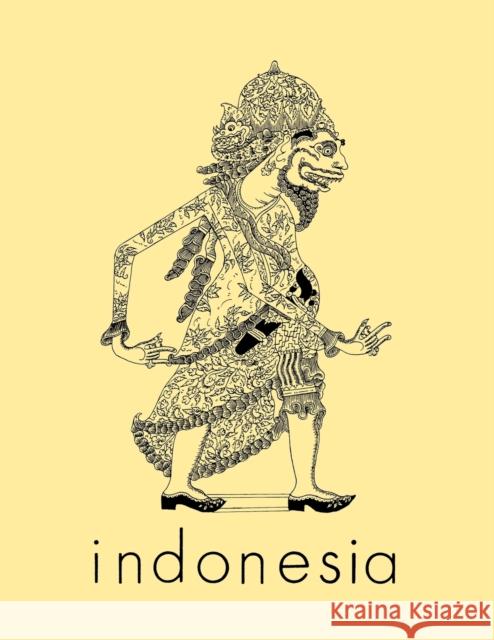 Indonesia Journal: April 1983 Audrey R. Kahin Benedict R. O'g Anderson 9780877278351 Southeast Asia Program Publications