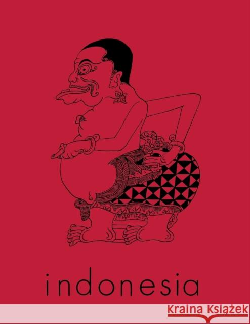 Indonesia Journal: October 1983 Audrey R. Kahin Benedict R. O'g Anderson 9780877278368 Southeast Asia Program Publications
